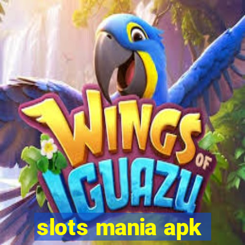 slots mania apk